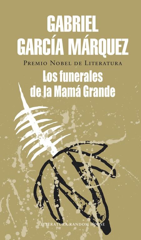 FUNERALES DE LA MAMÁ GRANDE, LOS | 9788439700791 | GARCÍA MÁRQUEZ, GABRIEL