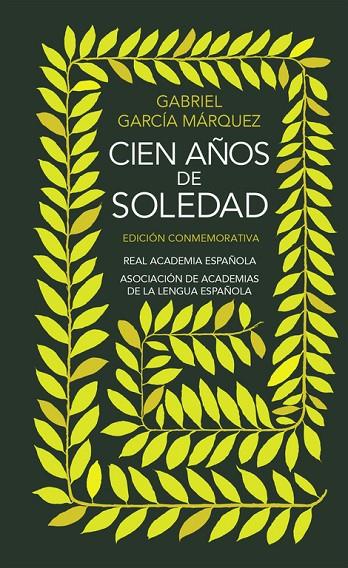 CIEN AÑOS DE SOLEDAD (ED. CONMEMORATIVA) | 9788420471839 | GARCIA MARQUEZ, GABRIEL