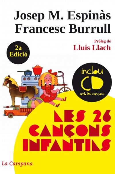 26 CANÇONS INFANTILS (+CD) | 9788496735538 | ESPINÀS, JOSEP M. / BURRULL, FRANCESC