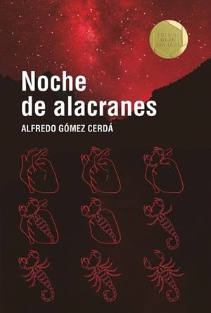 NOCHE DE ALACRANES | 9788491825081 | GÓMEZ CERDÁ, ALFREDO