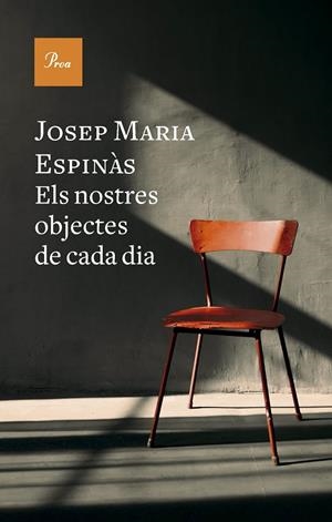 NOSTRES OBJECTES DE CADA DÍA, ELS | 9788419657565 | ESPINÀS, JOSEP M.